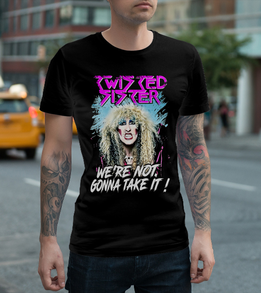 Twisted Sister We're Not Gonna Take It 80s Rock Band T-Shirt
