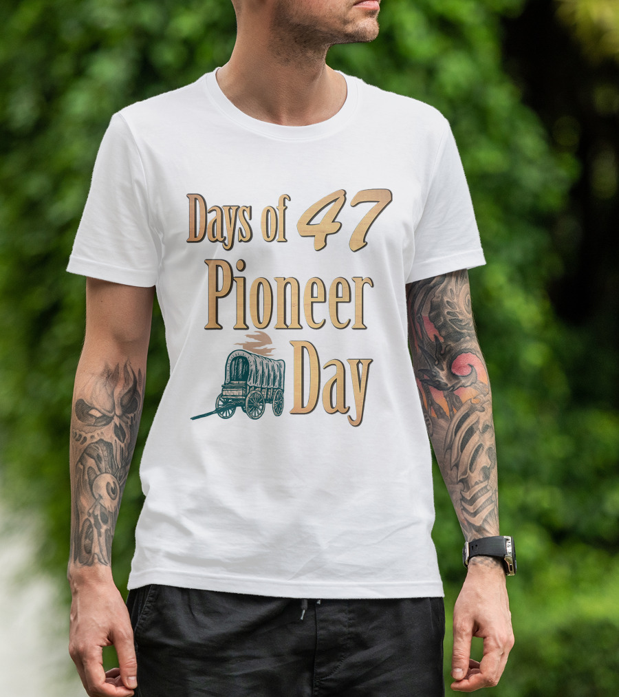Days Of 47 Pioneer Day Covered Wagon T-Shirt