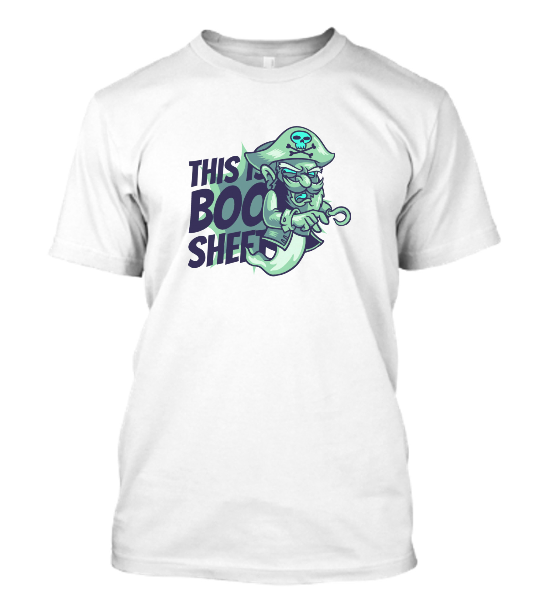 This Is Boo Sheet Pirate Ghost With Skull Hat And Hook Hand T-Shirt