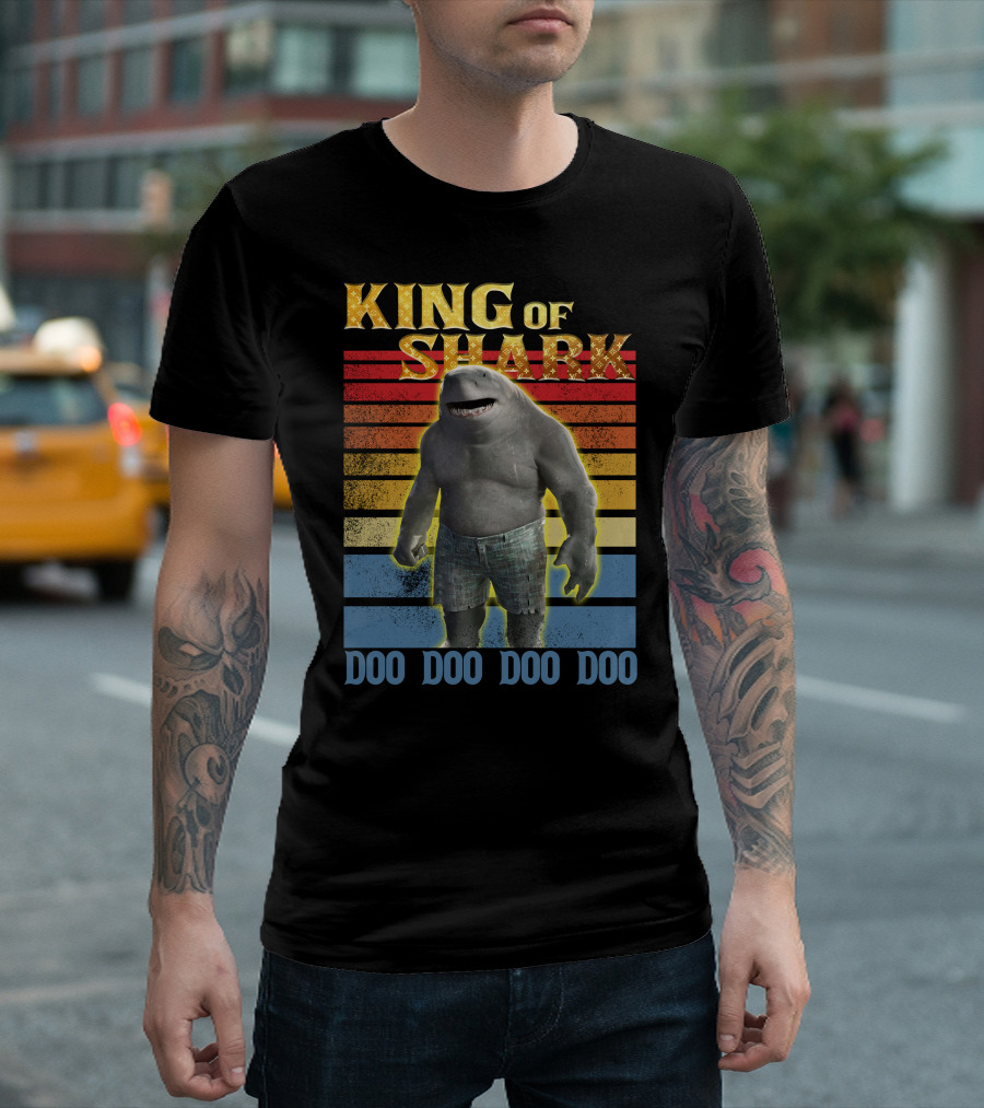 KING OF SHARK DOO DOO DOO DOO T-Shirt