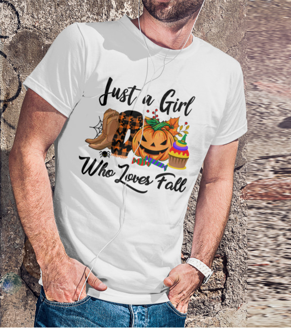 Just A Girl Who Loves Fall With Pumpkin And Boots T-Shirt