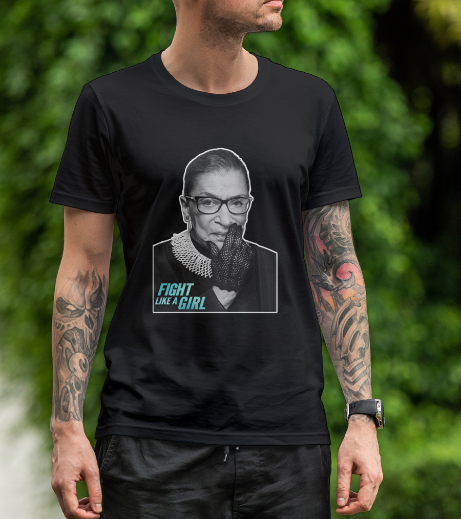 Fight Like A Girl Ruth Bader Ginsburg T-Shirt