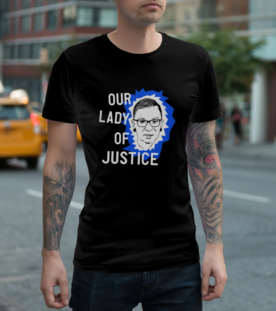 Our Lady Of Justice Ginsburg T-Shirt