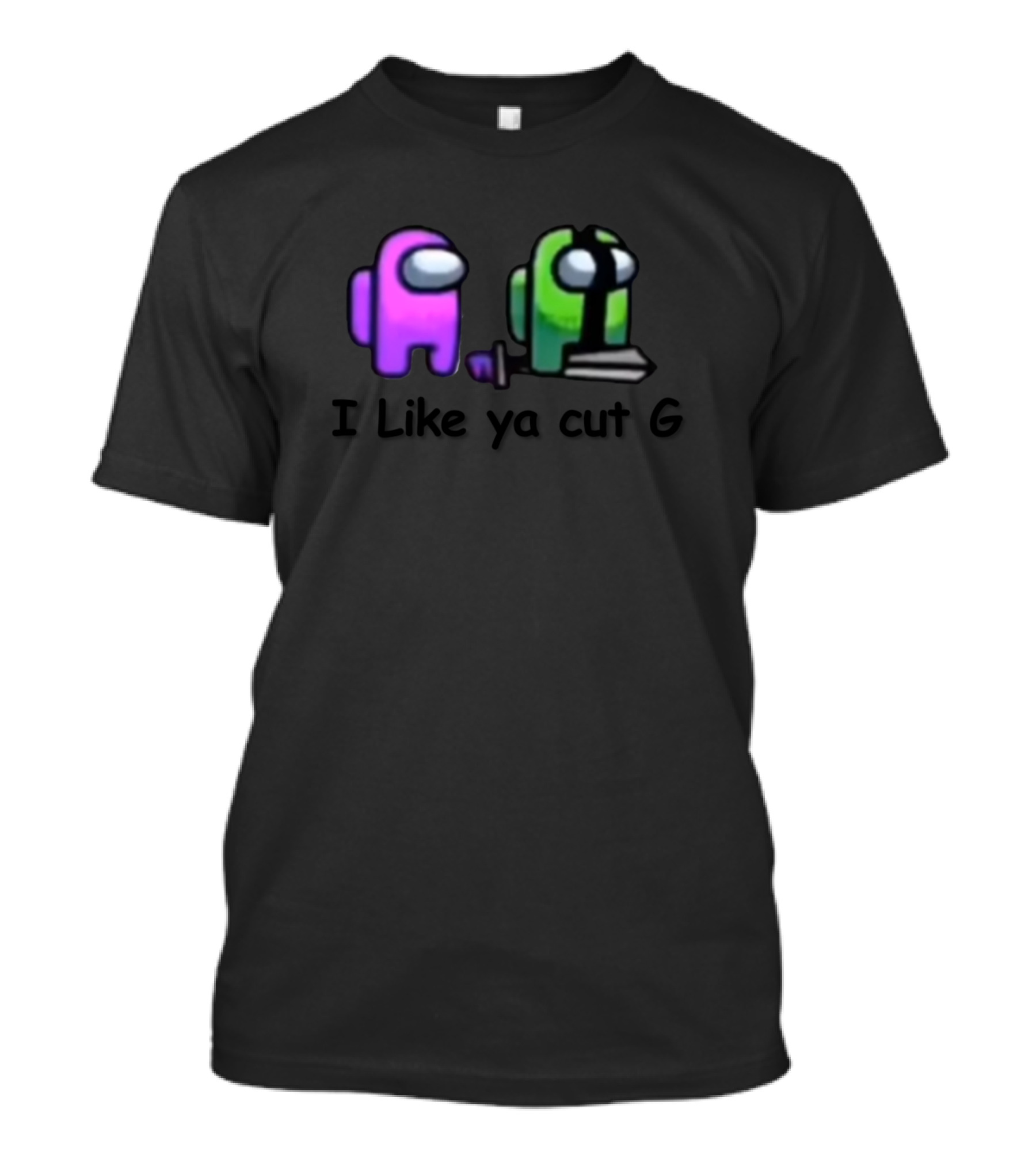 Among Us I Like Ya Cut G Purple And Green Characters With Sword T-Shirt