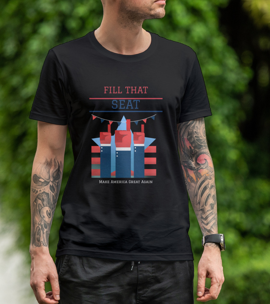 Fill That Seat Make America Great Again Court 8Y T-Shirt