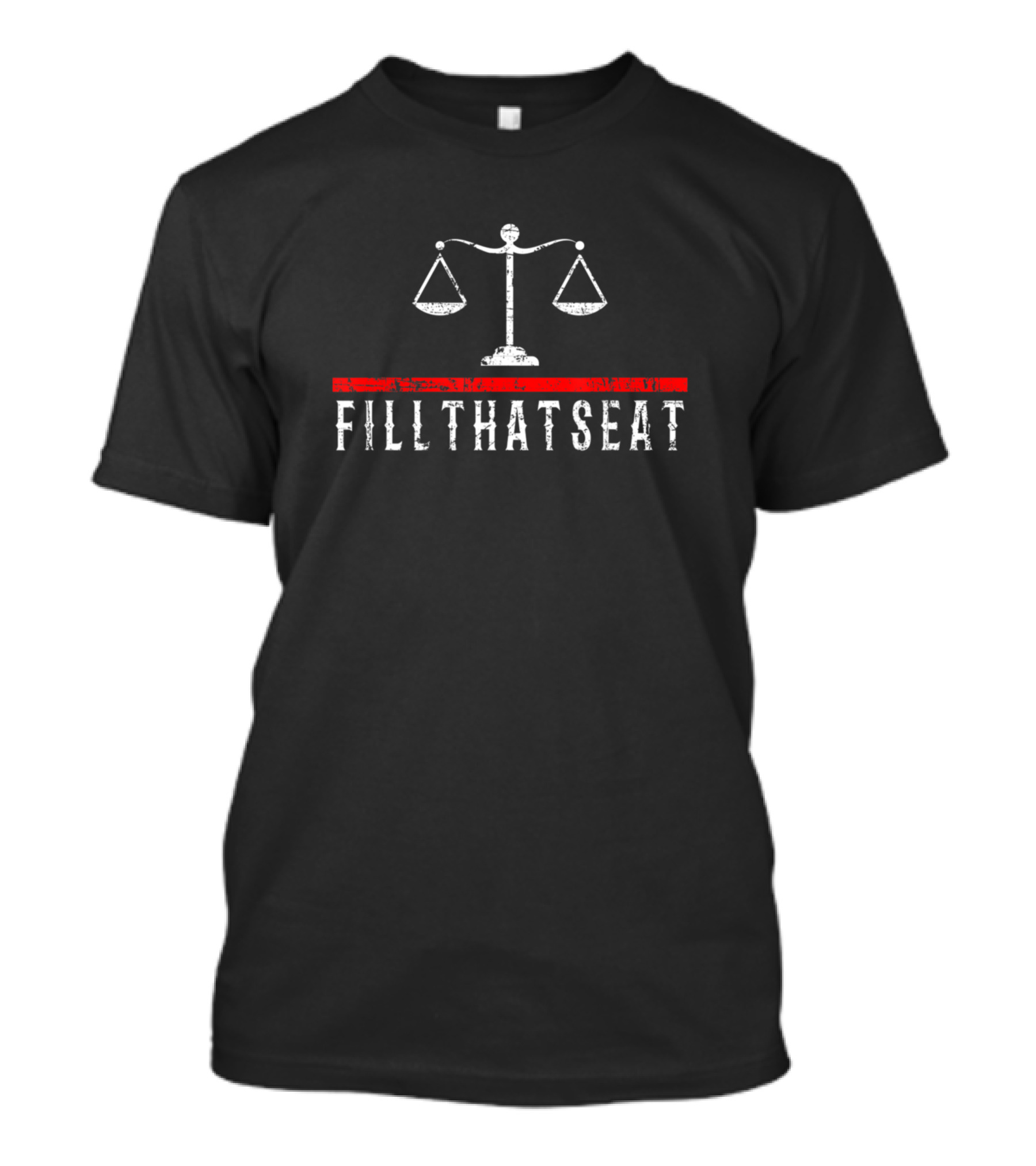 Fill That Seat American Flag Justice Scales T-Shirt