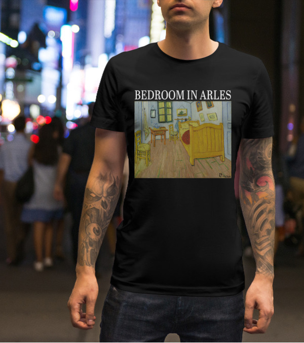 Bedroom In Arles Vincent Van Gogh Painting Recreation T-Shirt