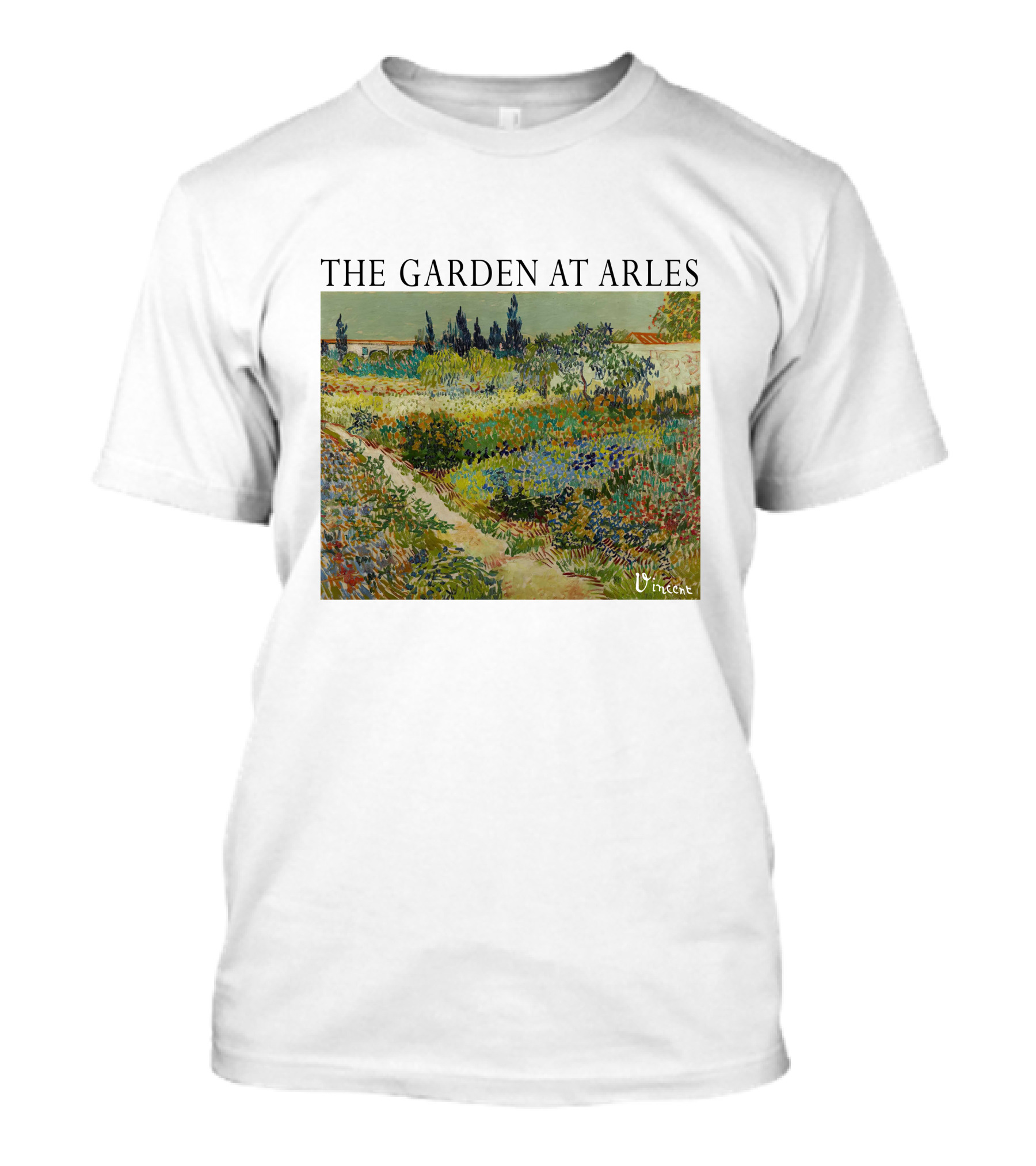 The Garden At Arles Vincent Van Gogh Vincent Signature T-Shirt