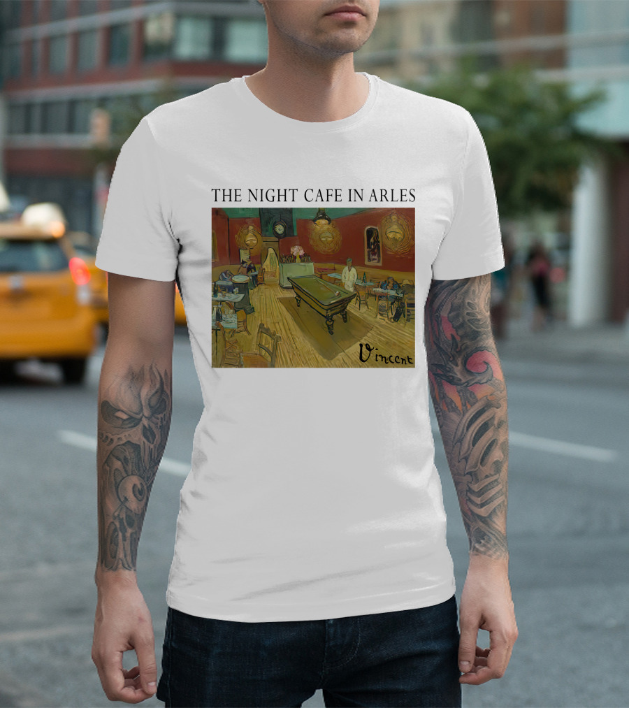The Night Cafe In Arles Vincent Van Gogh Painting Vincent Signature T-Shirt
