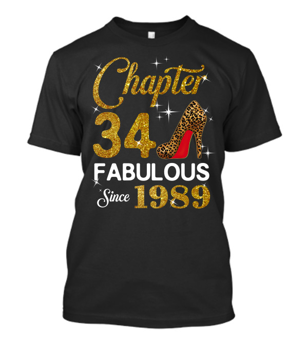 Chapter 34 Fabulous Since 1989 Golden Glitter Leopard Print Heel T-Shirt
