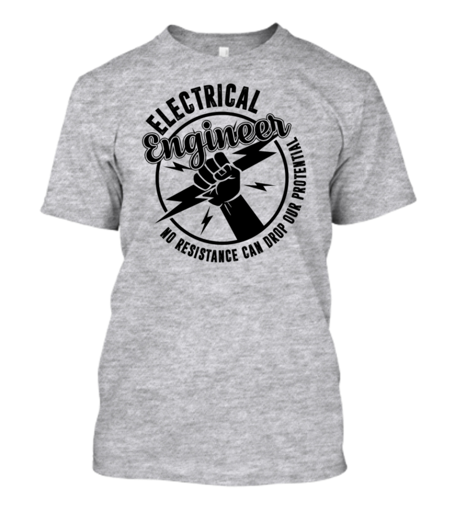 Electrical Engineer No Resistance Can Drop Our Potential Fist And Lightning Bolts T-Shirt