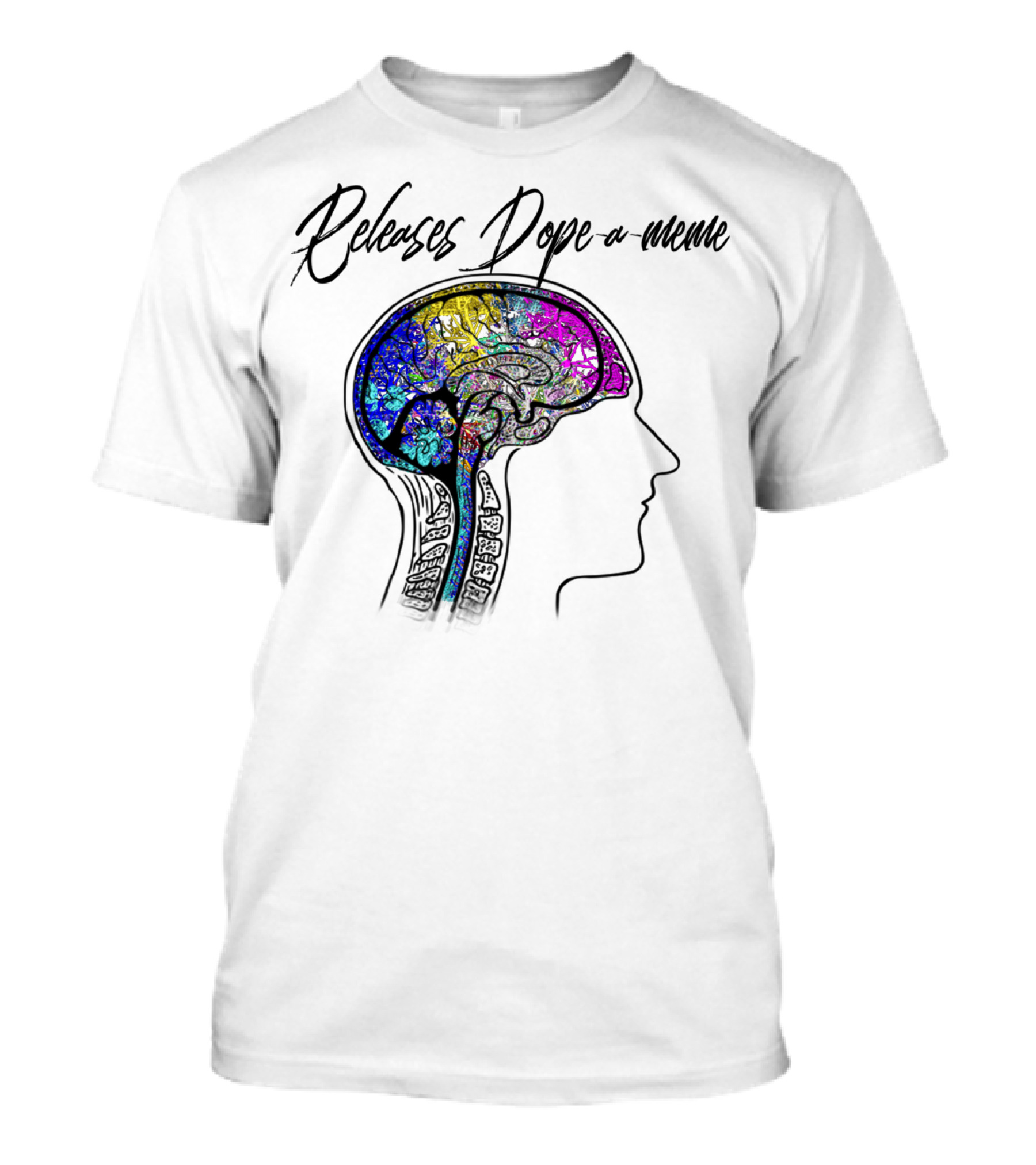 Releases Dopeameme Colorful Brain Neurologist Pun T-Shirt