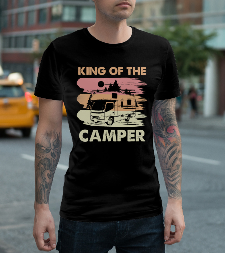 KING OF THE CAMPER T-Shirt