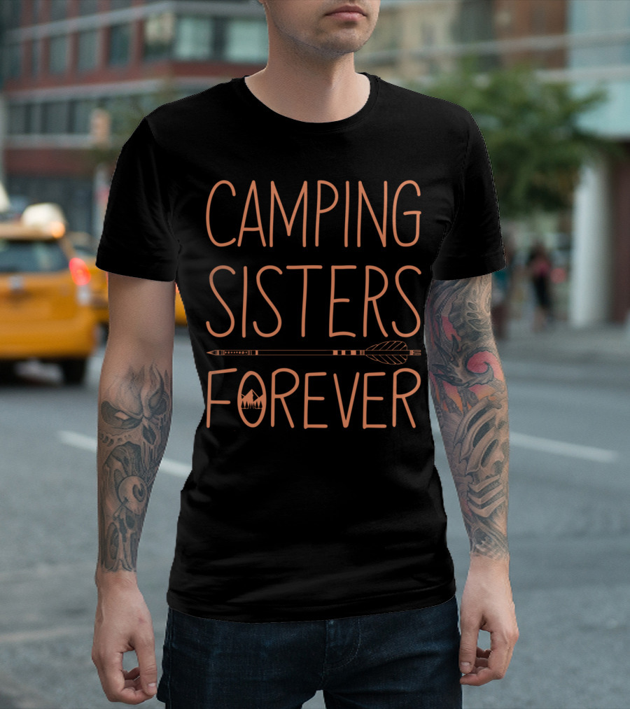 Camping Sisters Forever Arrow and Mountain Emblem T-Shirt