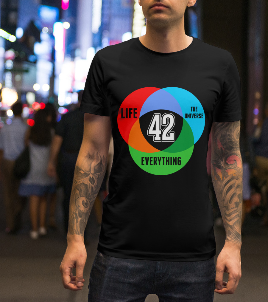 42 Science Life The Universe Everything T-Shirt