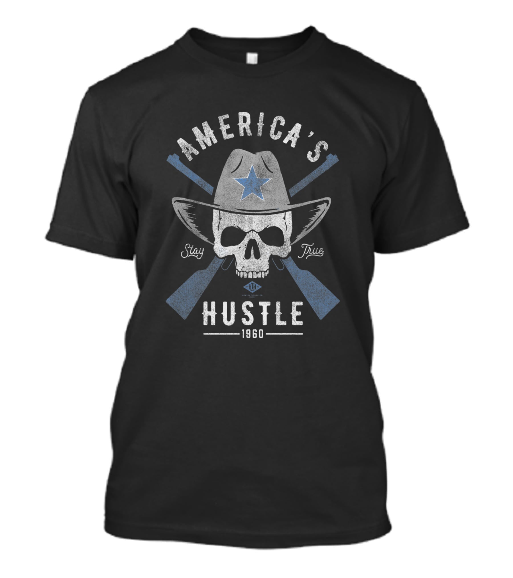 America's Hustle Stay True Skull Cowboy Hat Star 1960 T-Shirt
