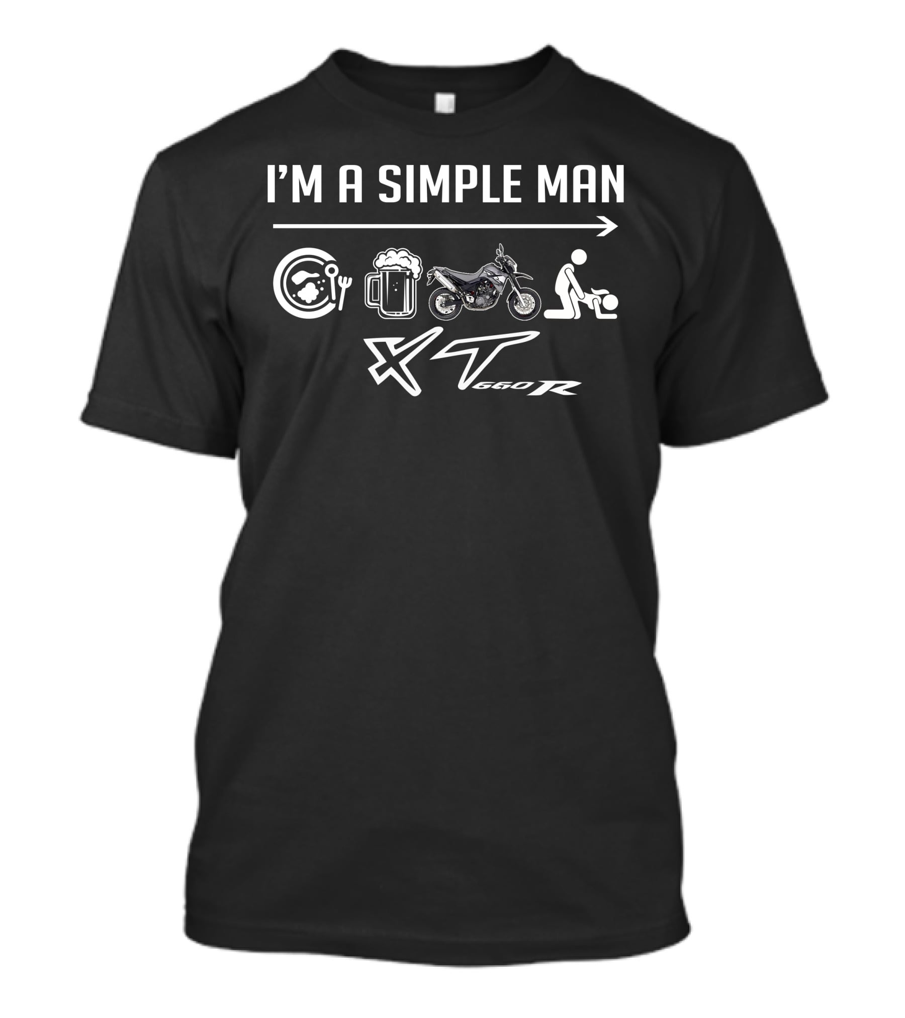 I'm A Simple Man XT 660 R T-Shirt