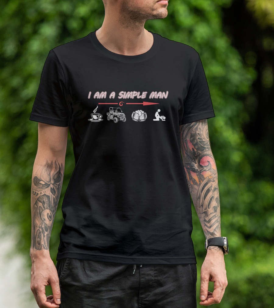I Am A Simple Man Coffee UTV Beer Golf T-Shirt
