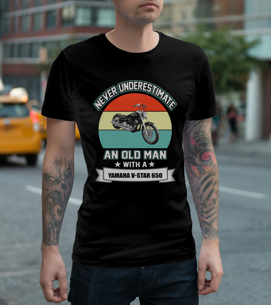 Never Underestimate an Old Man with a Yamaha V-Star 650 T-Shirt