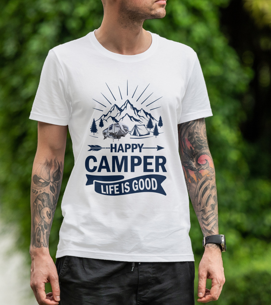 Happy Camper Life Is Good Mountain Adventure T-Shirt
