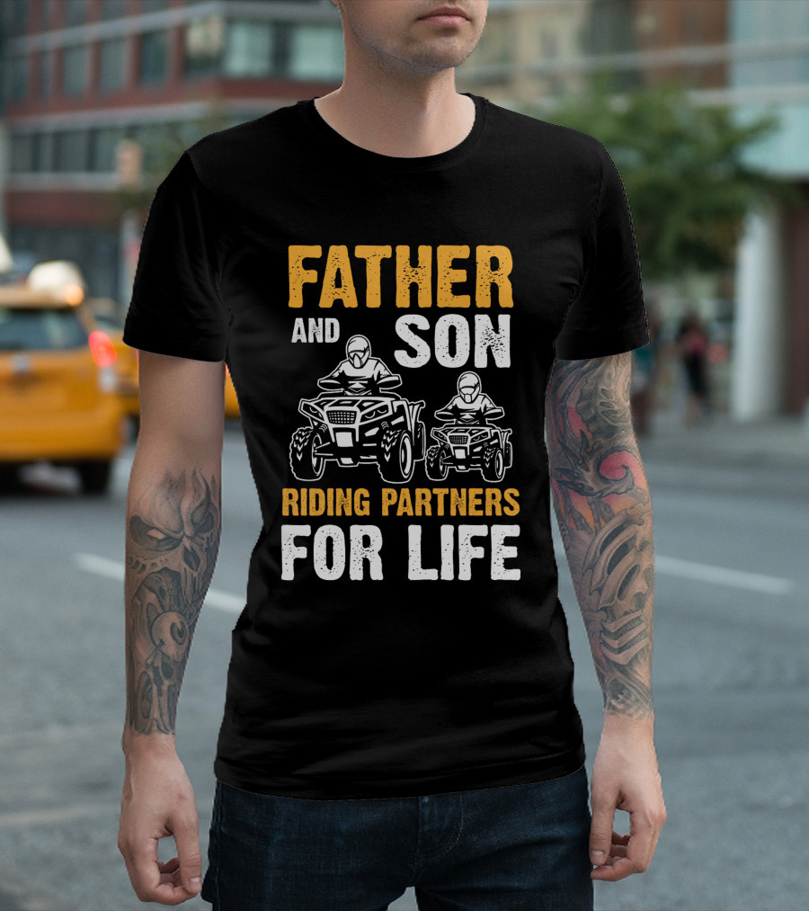 Father And Son Riding Partners For Life UTV1 T-Shirt