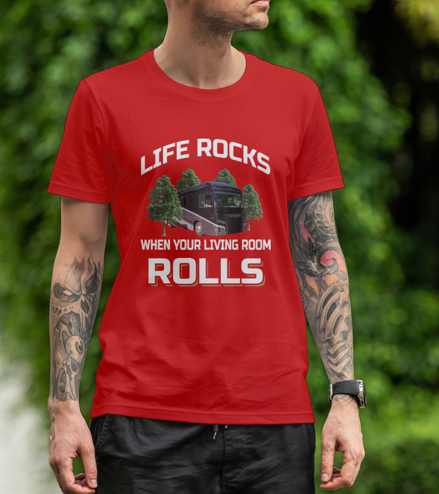 Life Rocks When Your Living Room Rolls Winnebago Forza T-Shirt