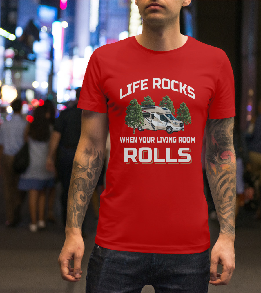 LIFE ROCKS WHEN YOUR LIVING ROOM ROLLS Gemini RV Camper Adventure T-Shirt
