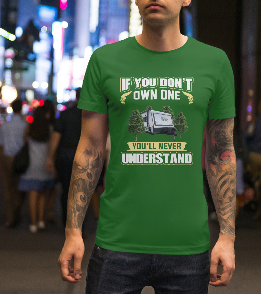 If You Don't Own One You'll Never Understand Rockwood Roo T-Shirt