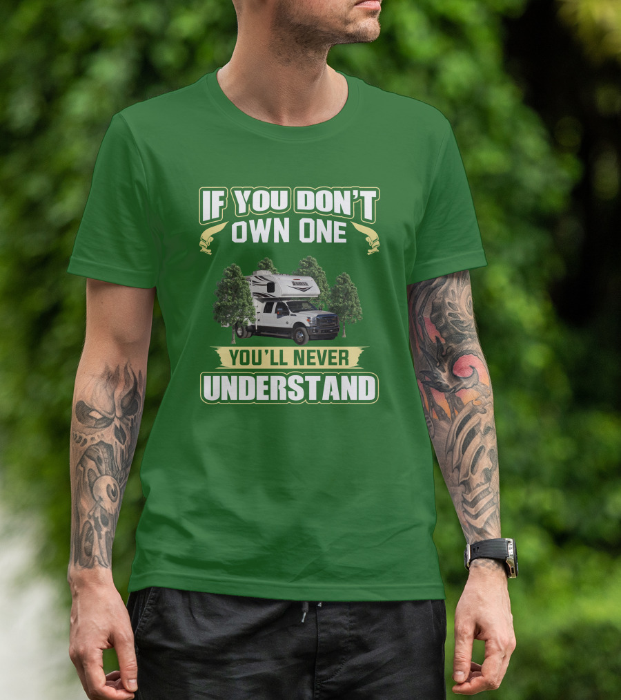 If You Don’t Own One You’ll Never Understand Lance Truck T-Shirt