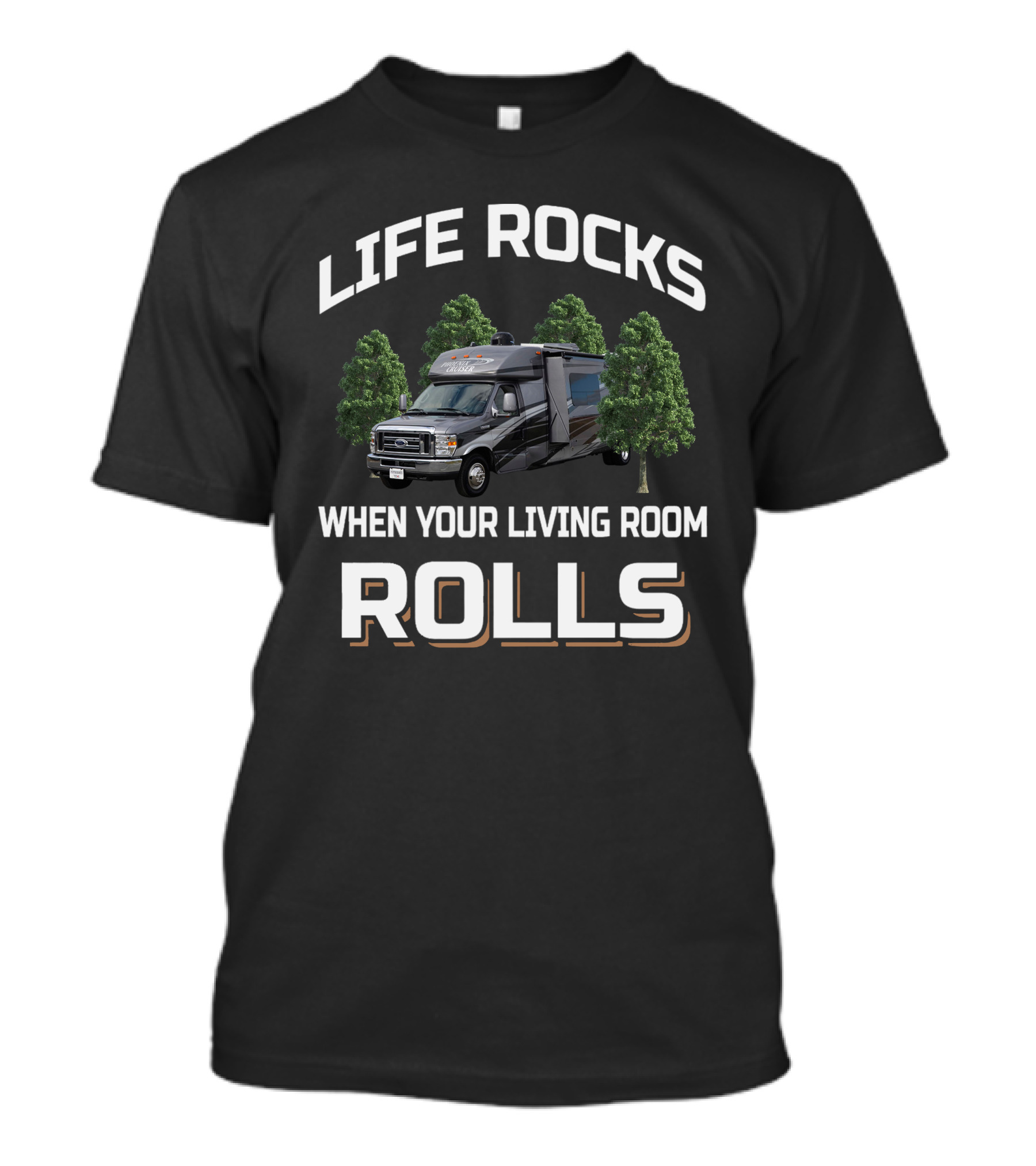 LIFE ROCKS WHEN YOUR LIVING ROOM ROLLS Phoenix Cruiser T-Shirt