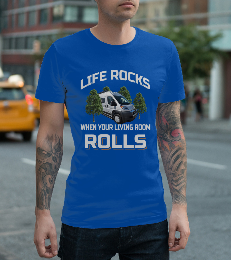 LIFE ROCKS WHEN YOUR LIVING ROOM ROLLS Camper Van Trees T-Shirt