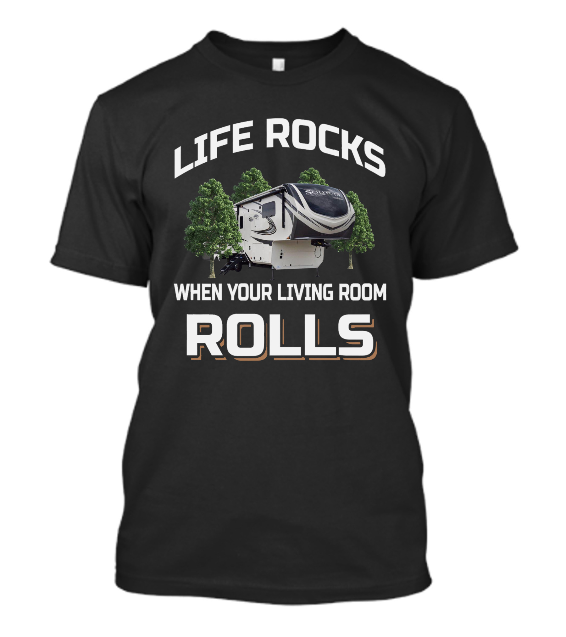 Life Rocks When Your Living Room Rolls Solitude 310GK T-Shirt