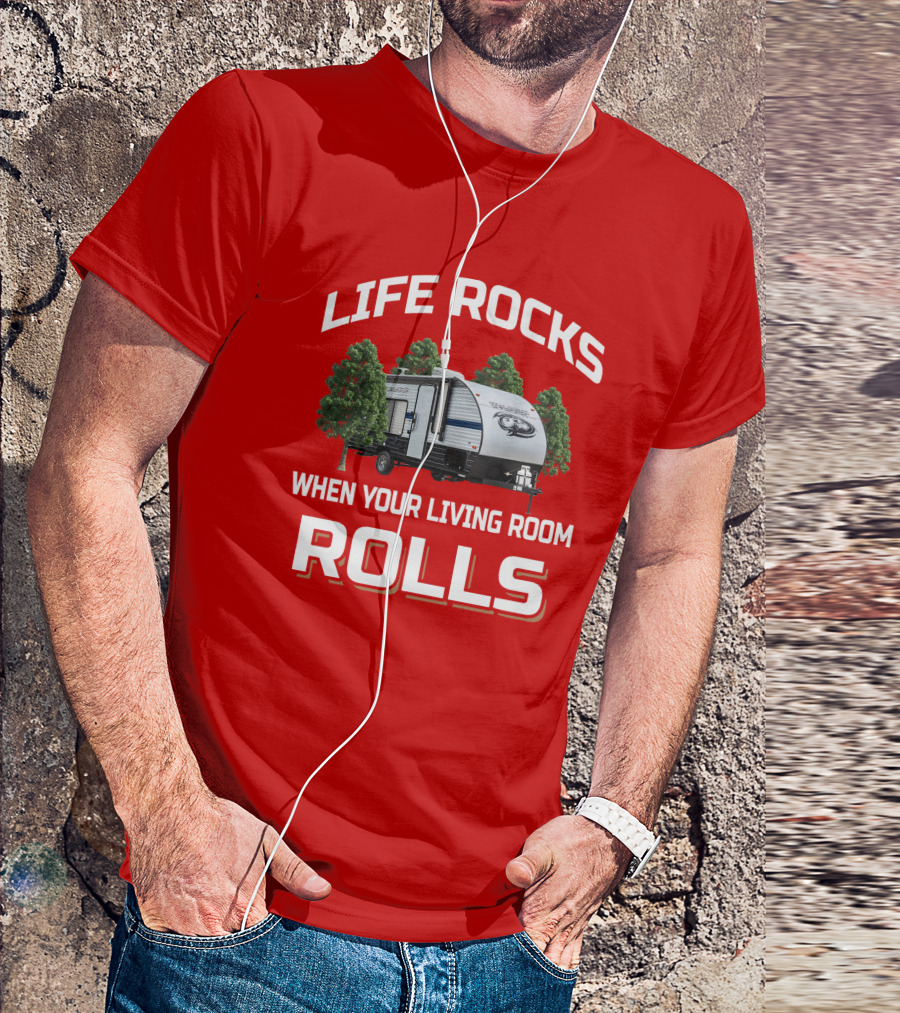 LIFE ROCKS WHEN YOUR LIVING ROOM ROLLS Forest River Wolf Pup T-Shirt