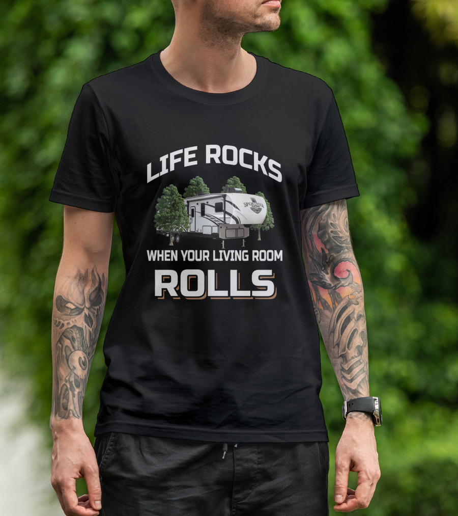 Life Rocks When Your Living Room Rolls Sportster T-Shirt