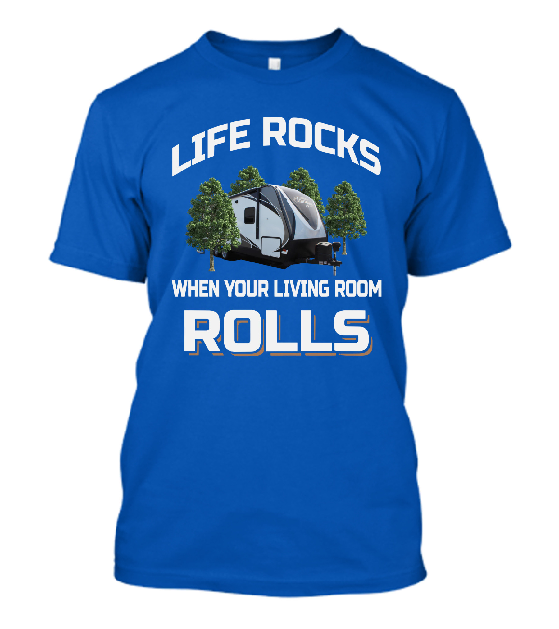 LIFE ROCKS WHEN YOUR LIVING ROOM ROLLS GD Imagine 2150RB T-Shirt