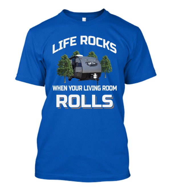 LIFE ROCKS WHEN YOUR LIVING ROOM ROLLS WOLF PUP T-Shirt