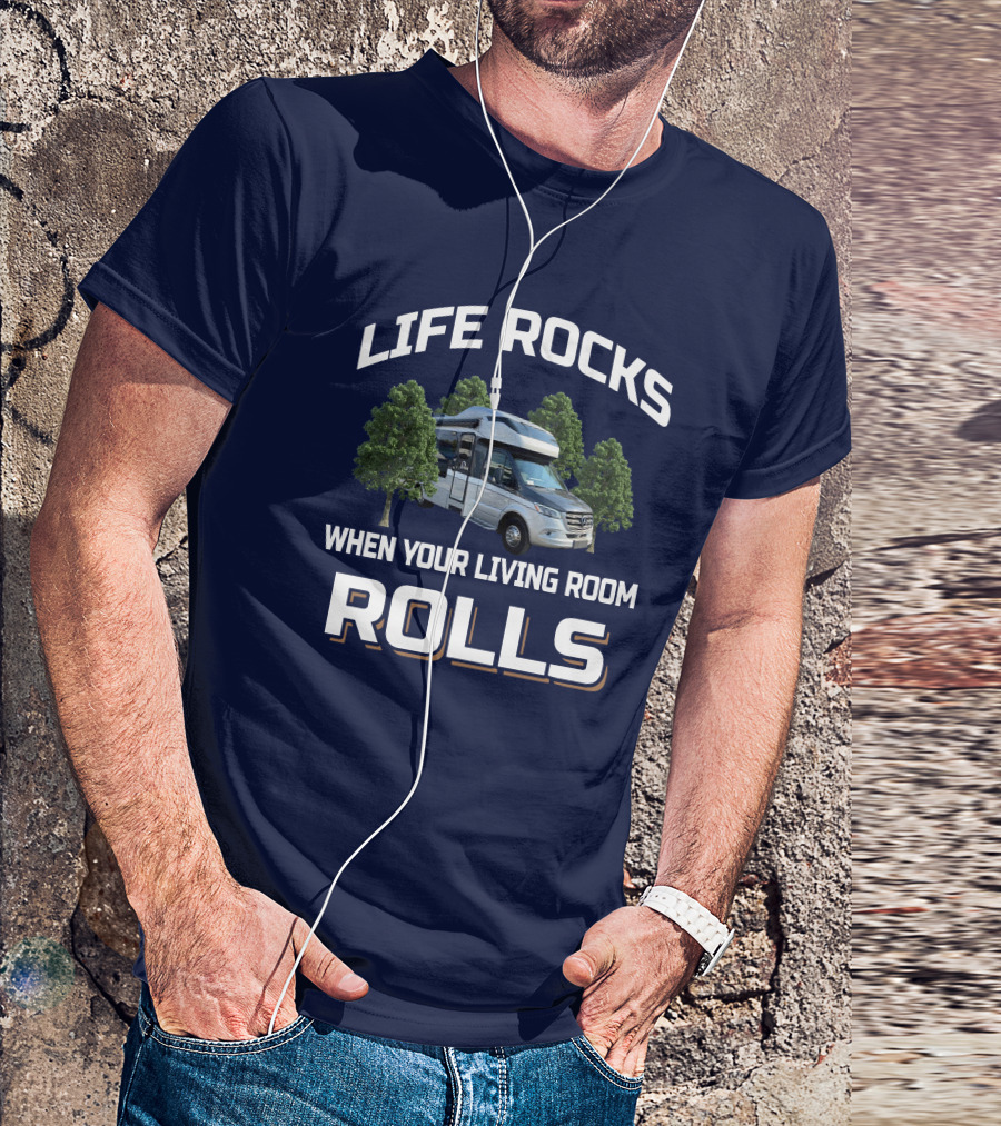 LIFE ROCKS WHEN YOUR LIVING ROOM ROLLS TIFFIN WAYFARER 25 RW T-Shirt