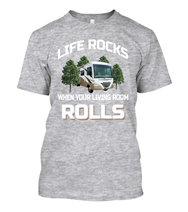 LIFE ROCKS WHEN YOUR LIVING ROOM ROLLS FLEETWOOD STORM 32BH T-Shirt