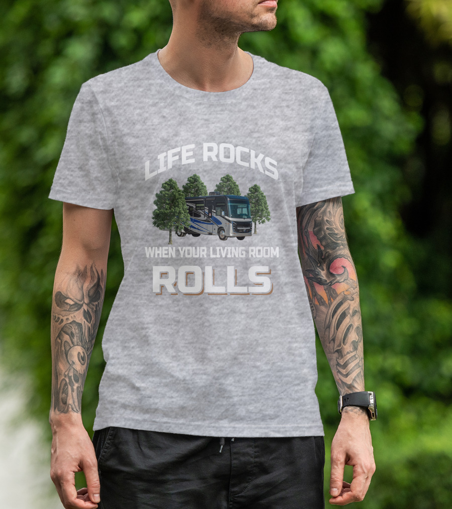 LIFE ROCKS WHEN YOUR LIVING ROOM ROLLS Entegra Vision XL 34G T-Shirt