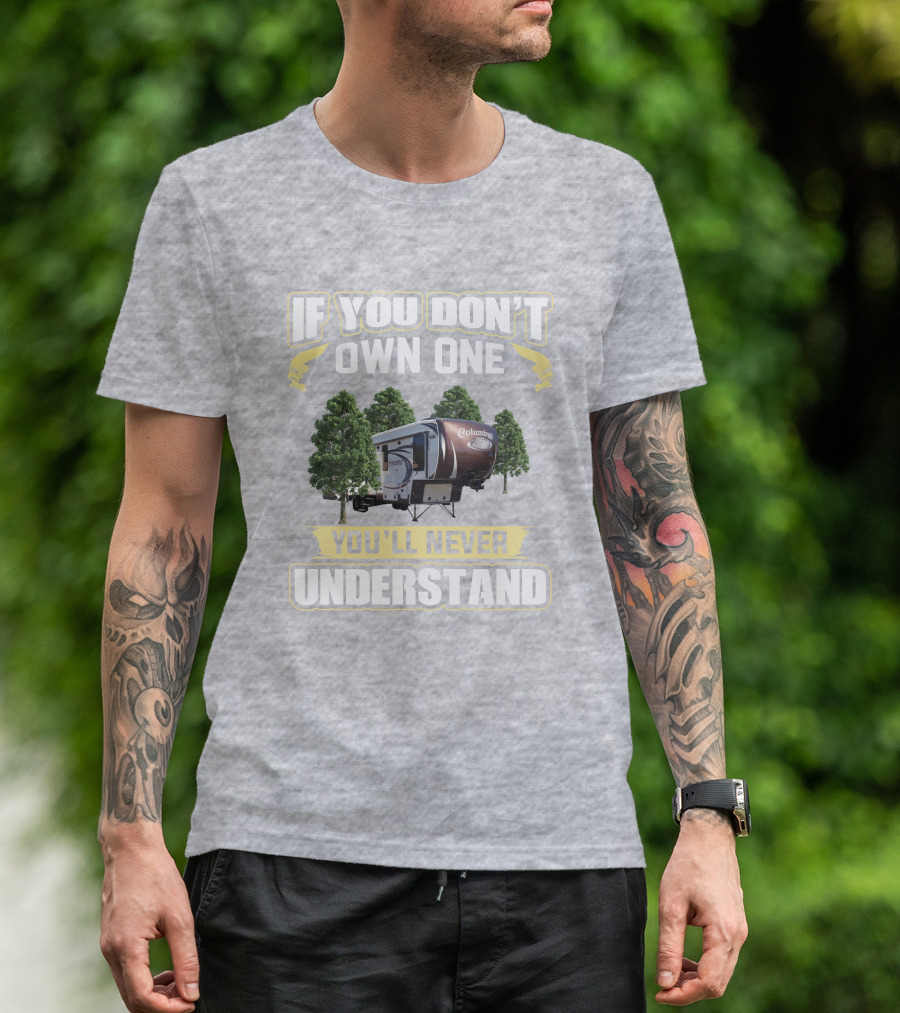 If You Don't Own One You'll Never Understand Palomino Columbus T-Shirt
