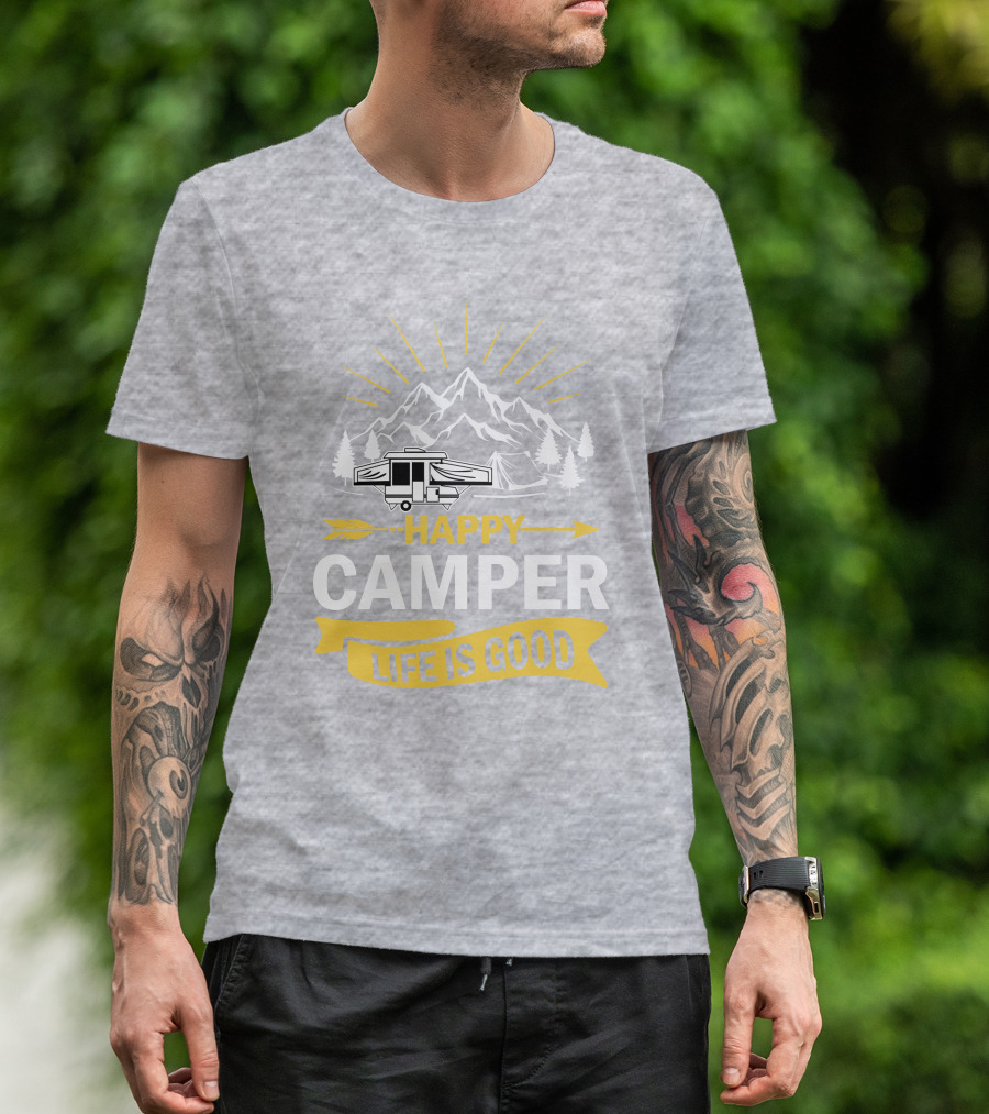 Happy Camper Life Is Good Mountain Pop Up Campers T-Shirt