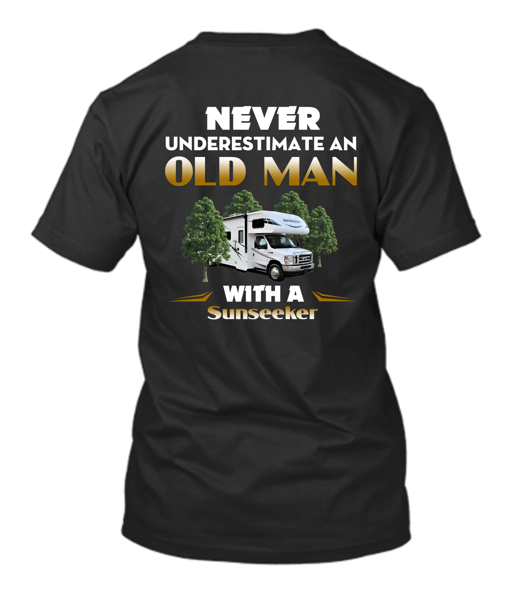 Never Underestimate An Old Man With A Sunseeker ClassC T-Shirt