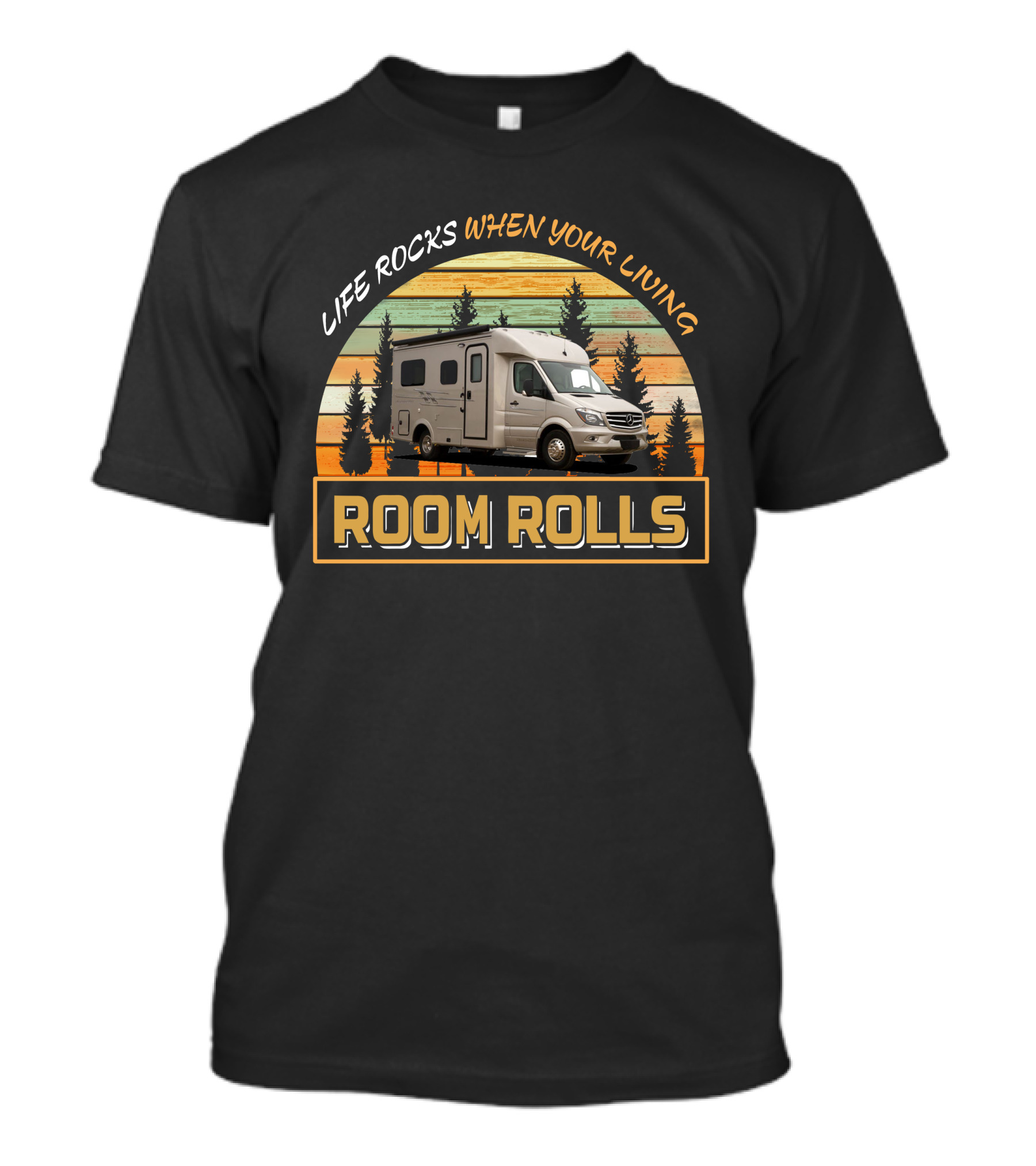 LIFE ROCKS WHEN YOUR LIVING ROOM ROLLS Pleasure-Way Plateau XL T-Shirt