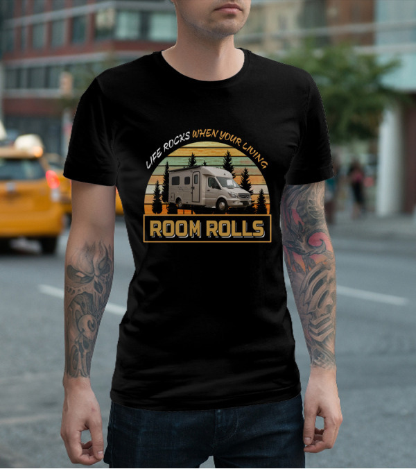 LIFE ROCKS WHEN YOUR LIVING ROOM ROLLS Pleasure-Way Plateau XL T-Shirt