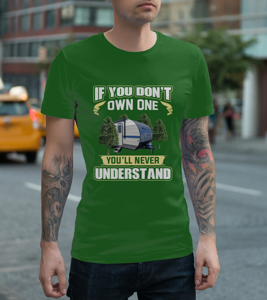 If You Don't Own One Gulf Stream Ameri-Lite You'll Never Understand T-Shirt