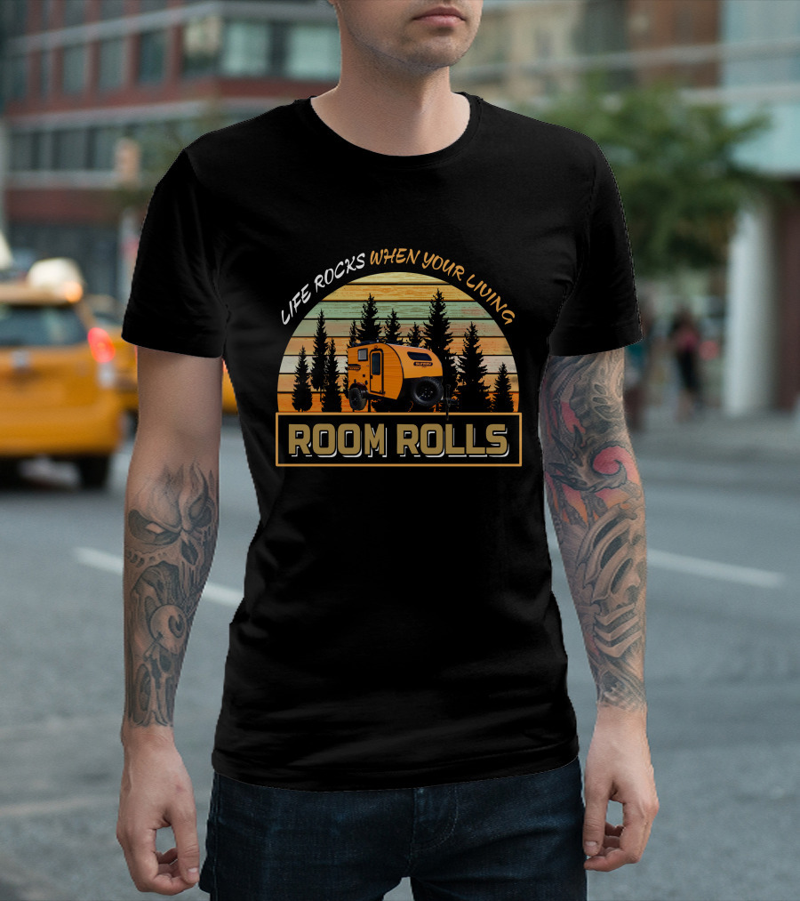 LIFE ROCKS WHEN YOUR LIVING ROOM ROLLS Camper Retro Forest T-Shirt