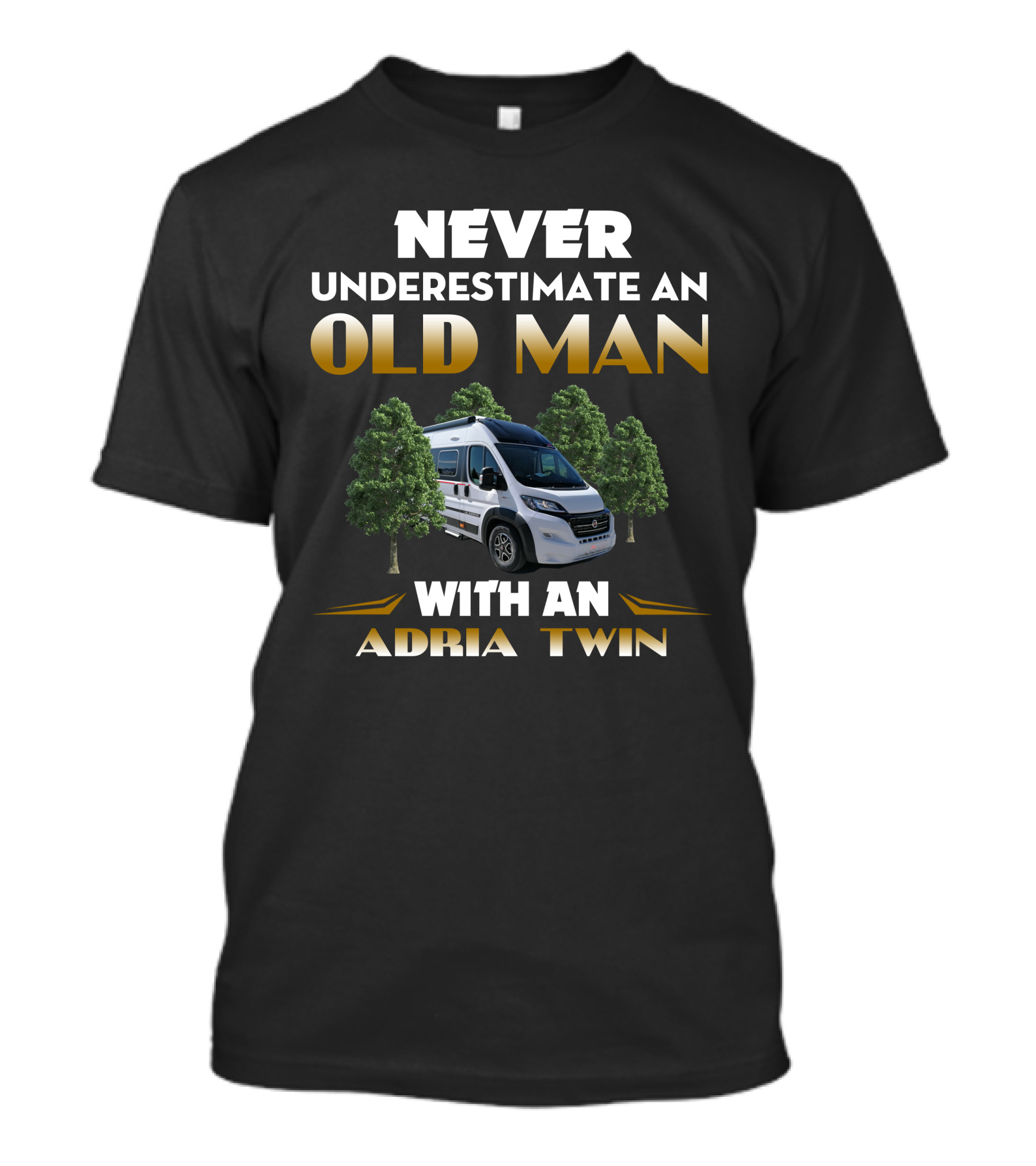 NEVER UNDERESTIMATE AN OLD MAN WITH AN ADRIA TWIN T-Shirt