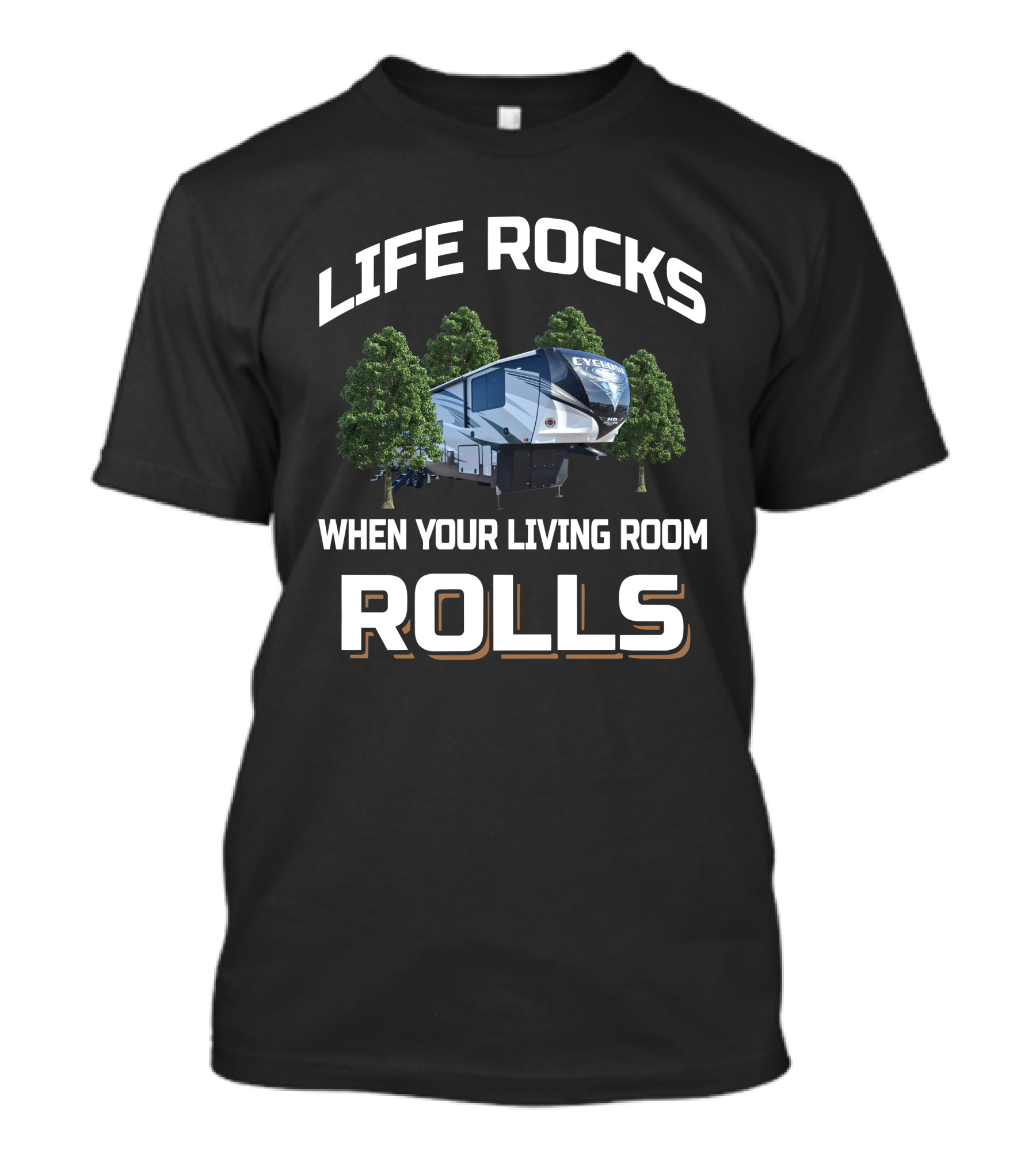 Heartland Cyclone 4007 Life Rocks When Your Living Room Rolls T-Shirt