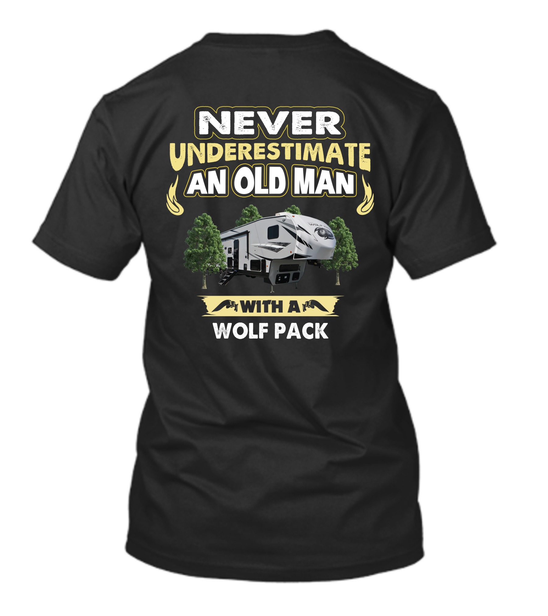 Never Underestimate An Old Man With A Wolf Pack Forest River 202 315 T-Shirt