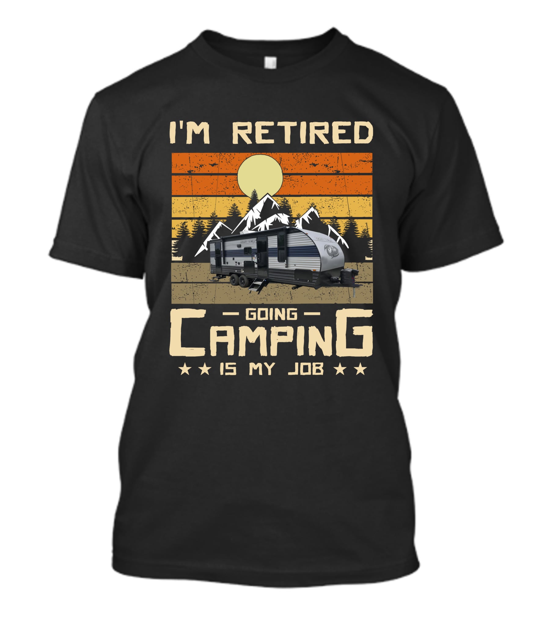 I'm Retired Going Camping Is My Job 23DBH Grey Wolf T-Shirt